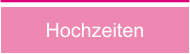 Hochzeiten